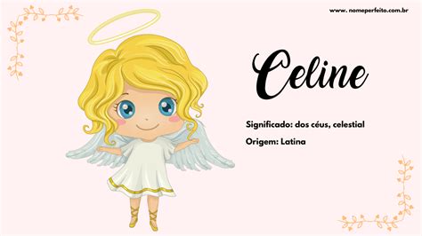 celine significado do nome|Significado de Celine: Descubra Sua Origem e Simbolismo.